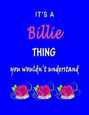 Book cover for It's A Billie Thing You Wouldn't Understand