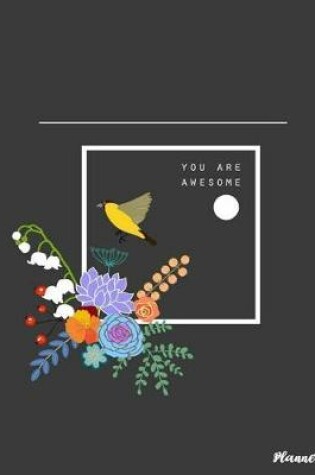 Cover of You Are Awesome Planner