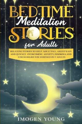 Cover of Bedtime Meditation Stories for Adults