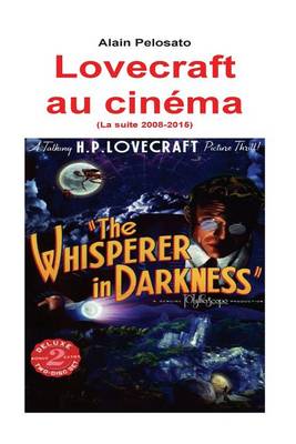 Book cover for Lovecraft au cinéma (La suite 2008_2015)