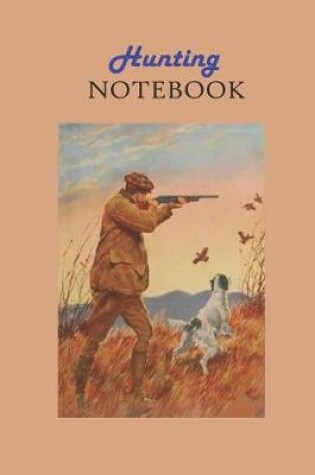 Cover of Hunting Notebook