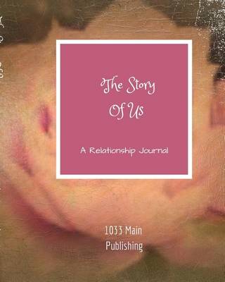 Book cover for The Story Of Us