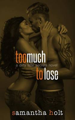 Book cover for Too Much to Lose