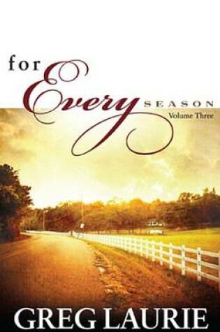 Cover of For Every Season, Volume Three