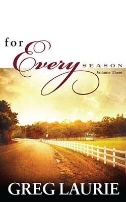 Book cover for For Every Season, Volume Three