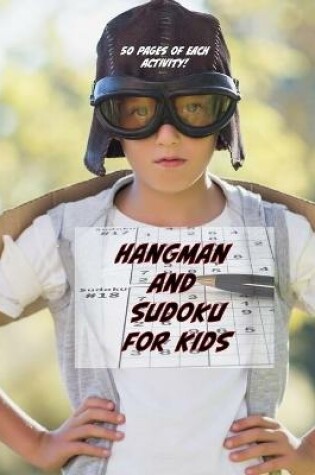 Cover of Hangman and Sudoku for Kids