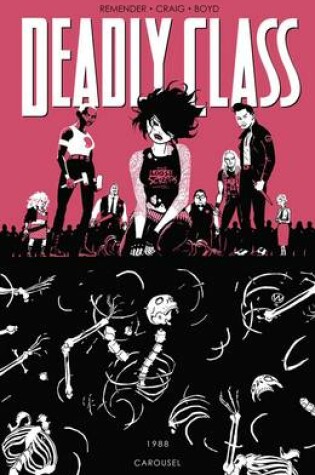 Cover of Deadly Class Volume 5: Carousel