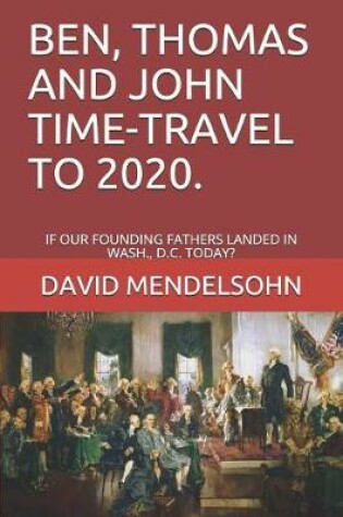 Cover of Ben, Thomas and John Time-Travel to 2020i