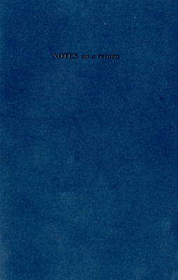 Book cover for NOTES on a Return