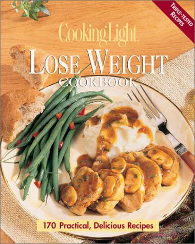 Book cover for Cooking Light Lose Weight Cookbook