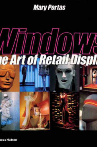 Cover of Windows: The Art of Retail Display