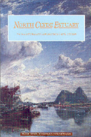 Cover of The North Clyde Estuary