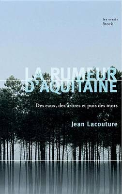 Book cover for La Rumeur D'Aquitaine