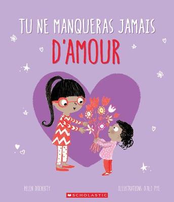 Book cover for Tu Ne Manqueras Jamais d'Amour
