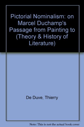 Book cover for Pictorial Nominalism: on Marcel Duchamp's Passage from Painting to
