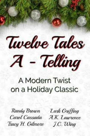 Cover of Twelve Tales A-Telling