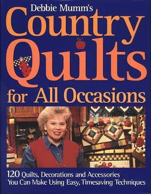 Book cover for Debbie Mumm's Country Quilts for All Occasions