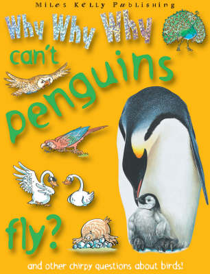 Cover of Why Why Why Can't Penguins Fly?