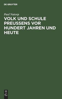 Book cover for Volk und Schule Preussens vor hundert Jahren und heute