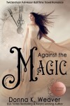 Book cover for Against the Magic