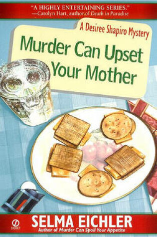 Cover of Murder Can Upset Your Mother