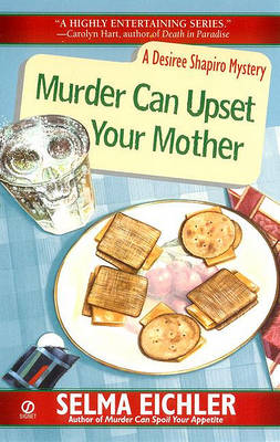 Cover of Murder Can Upset Your Mother