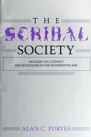 Cover of Scribal Society:an Essay on Literacy or Schooling