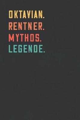 Book cover for Oktavian. Rentner. Mythos. Legende.