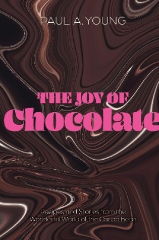 Cover of The Joy of Chocolate