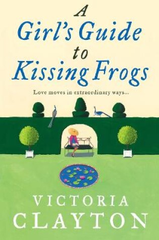 Cover of A Girl’s Guide to Kissing Frogs