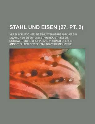 Book cover for Stahl Und Eisen (27, PT. 2 )