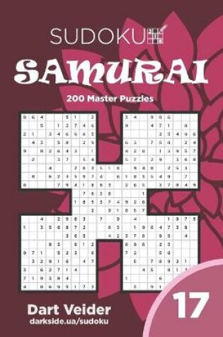 Cover of Sudoku Samurai - 200 Master Puzzles 9x9 (Volume 17)