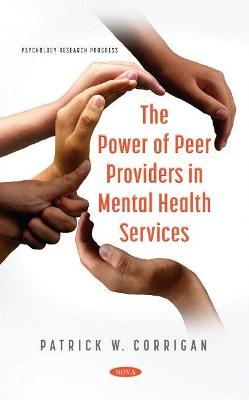 Book cover for The Power of Peer Providers in Mental Health Services