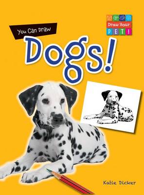 Cover of You Can Draw Dogs!