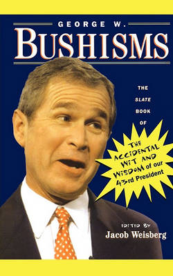 Book cover for George W. Bushisms