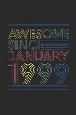 Book cover for Awesome Since January 1999