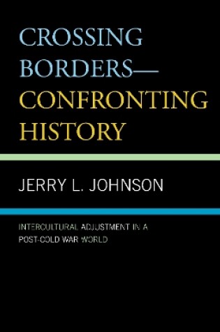 Cover of Crossing Borders--Confronting History