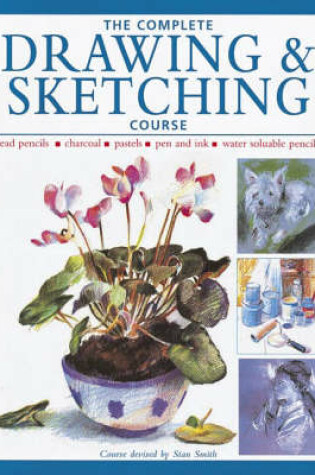 Cover of The Complete Drawing and Sketching Course