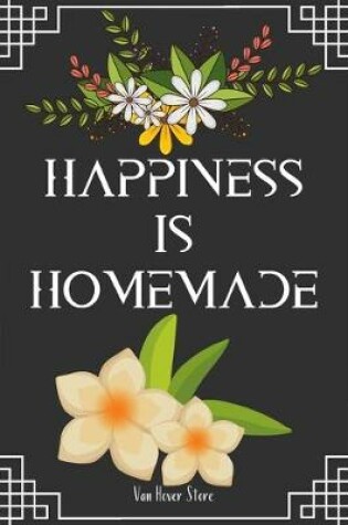 Cover of happiness is homemade
