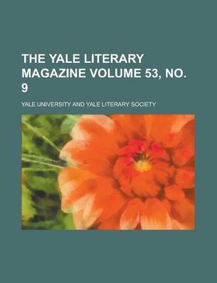 Book cover for The Yale Literary Magazine Volume 53, No. 9