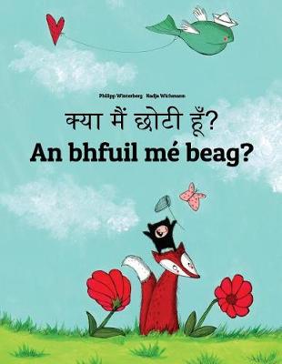 Book cover for Kya maim choti hum? An bhfuil mé beag?