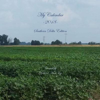 Book cover for My Calendar - 2018 - Southern Delta Edition
