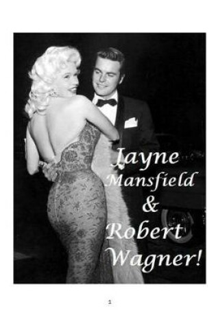 Cover of Jayne Mansfield and Robert Wagner!