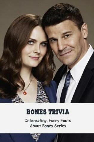 Cover of Bones Trivia