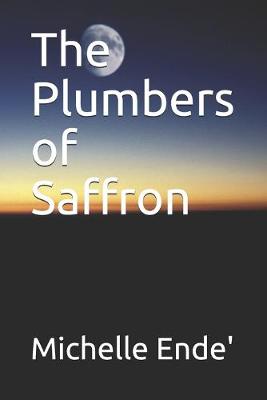 Book cover for The Plumbers of Saffron