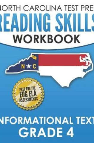 Cover of NORTH CAROLINA TEST PREP Reading Skills Workbook Informational Texts Grade 4