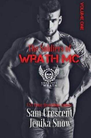 Cover of The Soldiers of Wrath MC