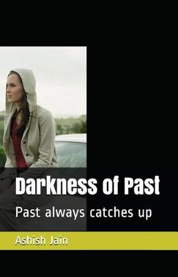 Book cover for Darkness of Past