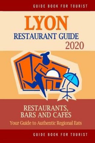 Cover of Lyon Restaurant Guide 2020