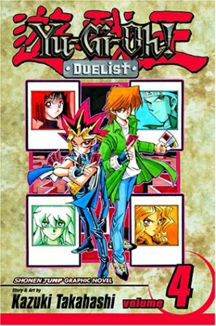 Cover of Yu-Gi-Oh!: Duelist, Vol. 4